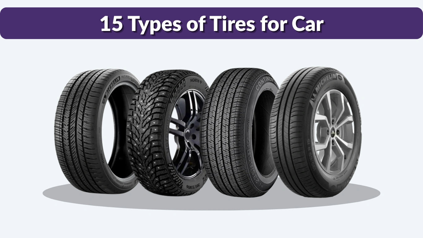 15 Types of Tires for Car: Key Features with Picture
