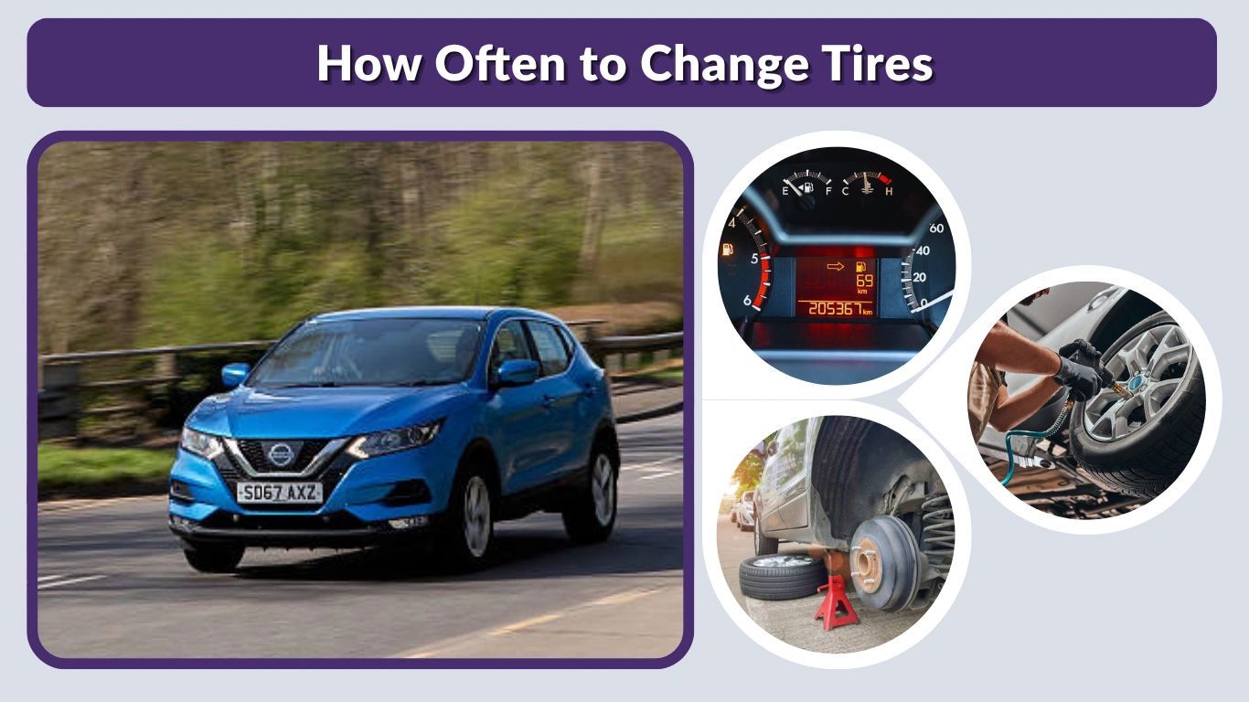 How Often to Change Tires: Complete Guide for Drivers
