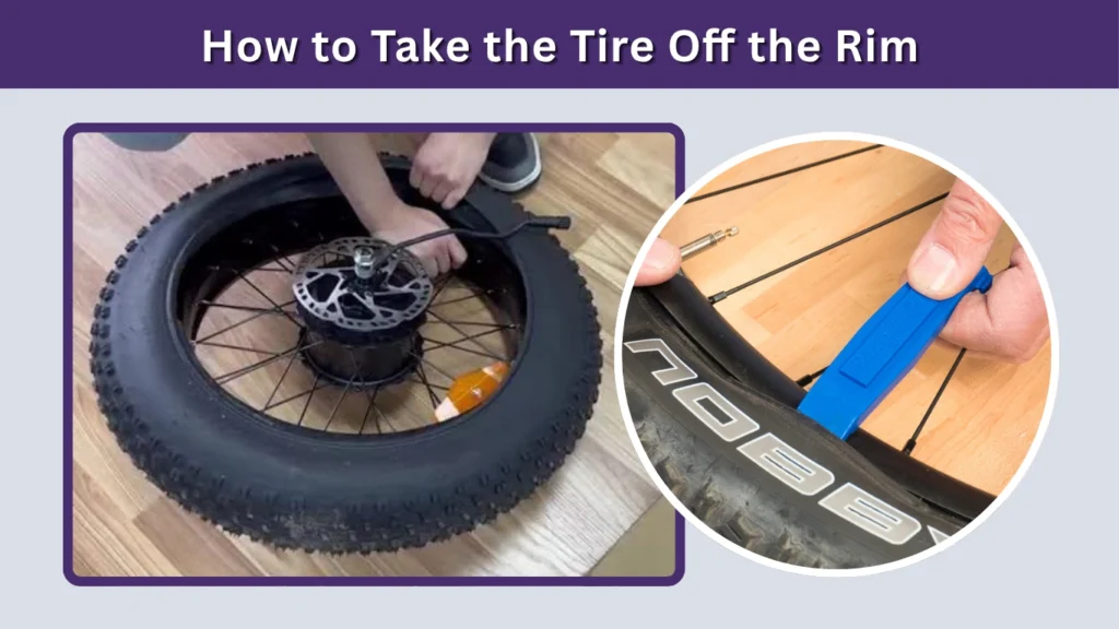How to Take the Tire Off the Rim