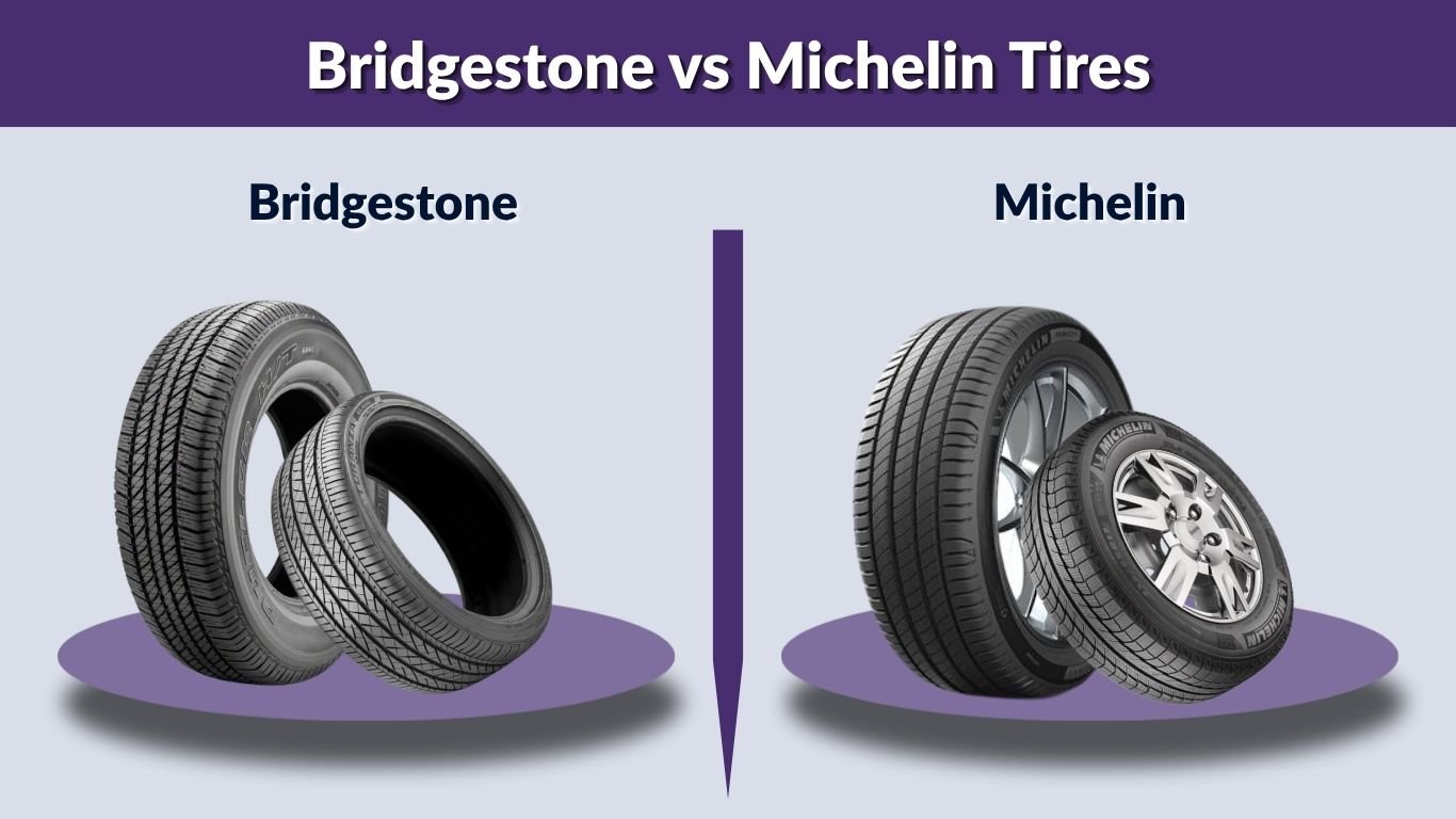 Bridgestone vs Michelin Tires: Which Brand Is Better in 2026?