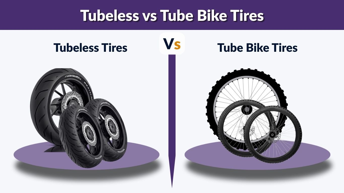 Tubeless vs Tube Bike Tires: Which One Is Better?