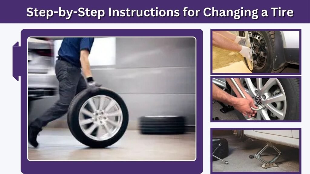 Step-by-Step Instructions for Changing a Tire