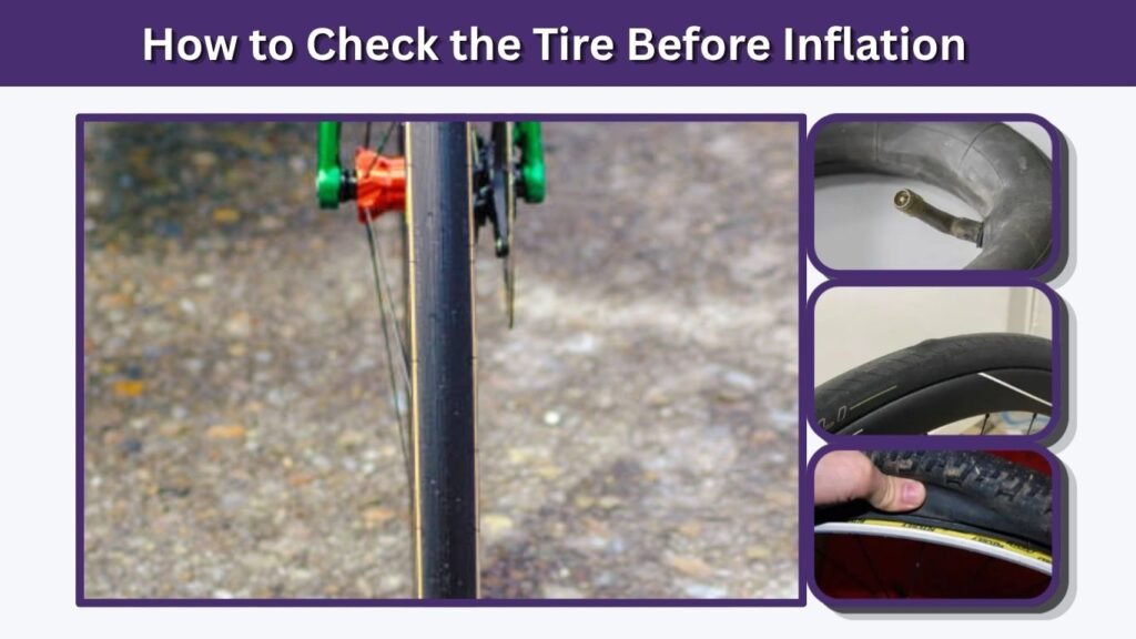 How to Check the Tire Before Inflation