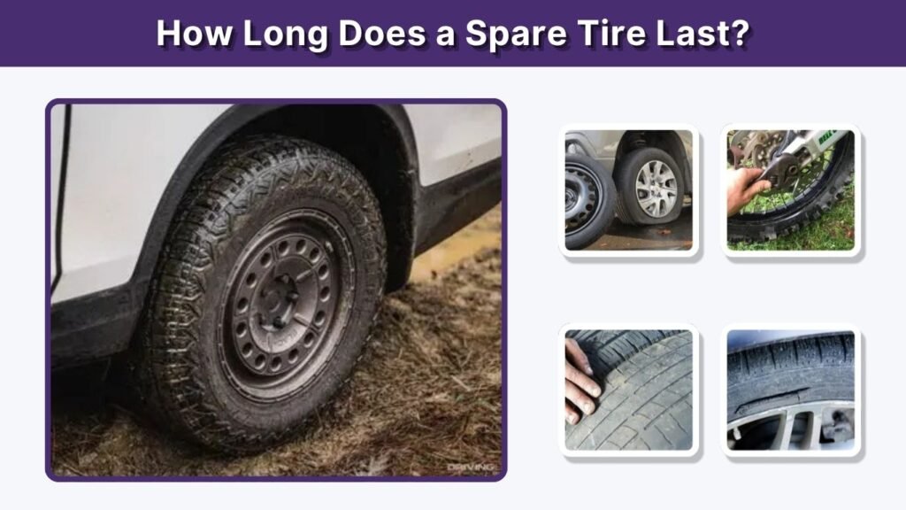 How Long Does a Spare Tire Last?