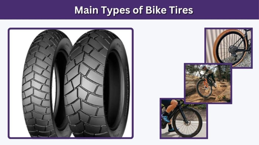 Main Types of Bike Tires