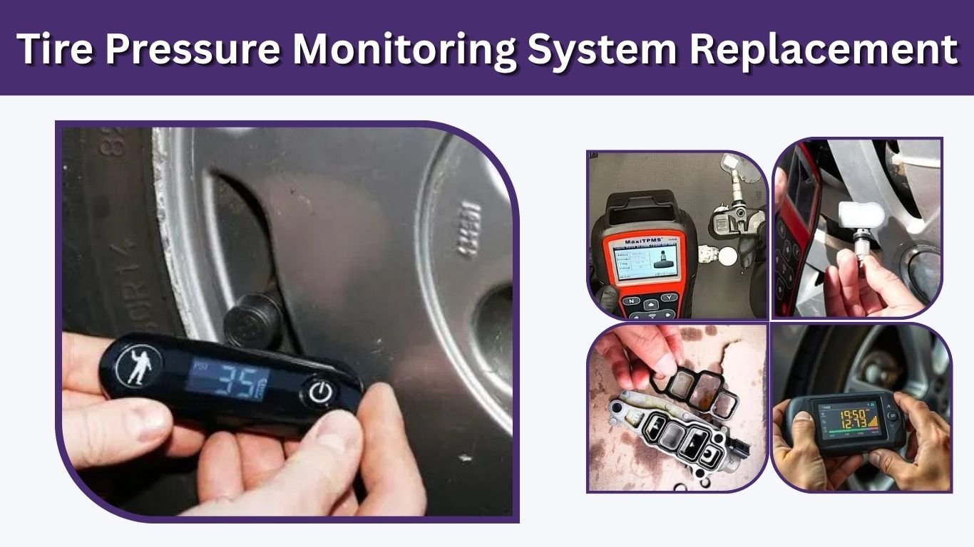 Tire Pressure Monitoring System Replacement: Cost, Process, and Warning Signs