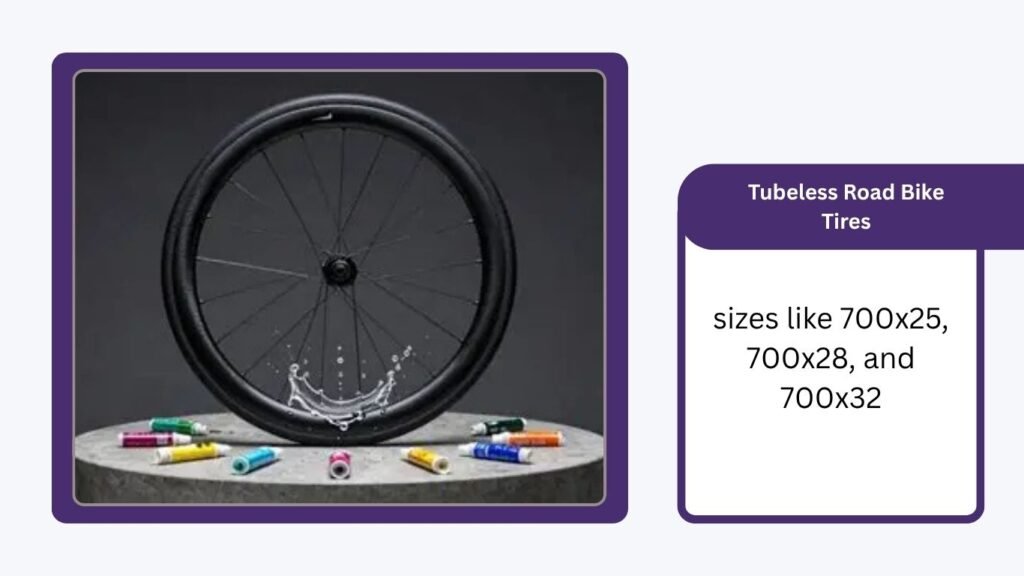 Tubeless Road Bike Tires