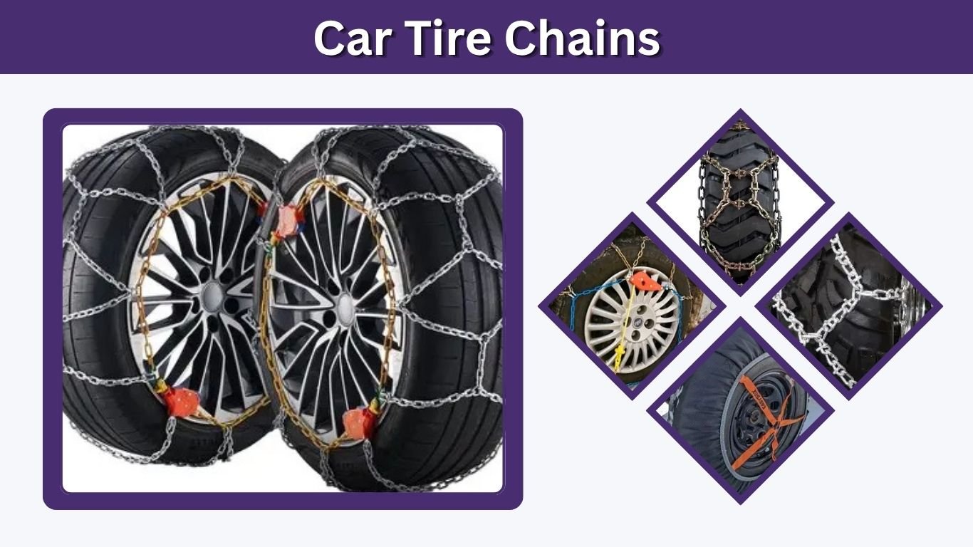 Car Tire Chains: Types, Installation, Cost, and Safety