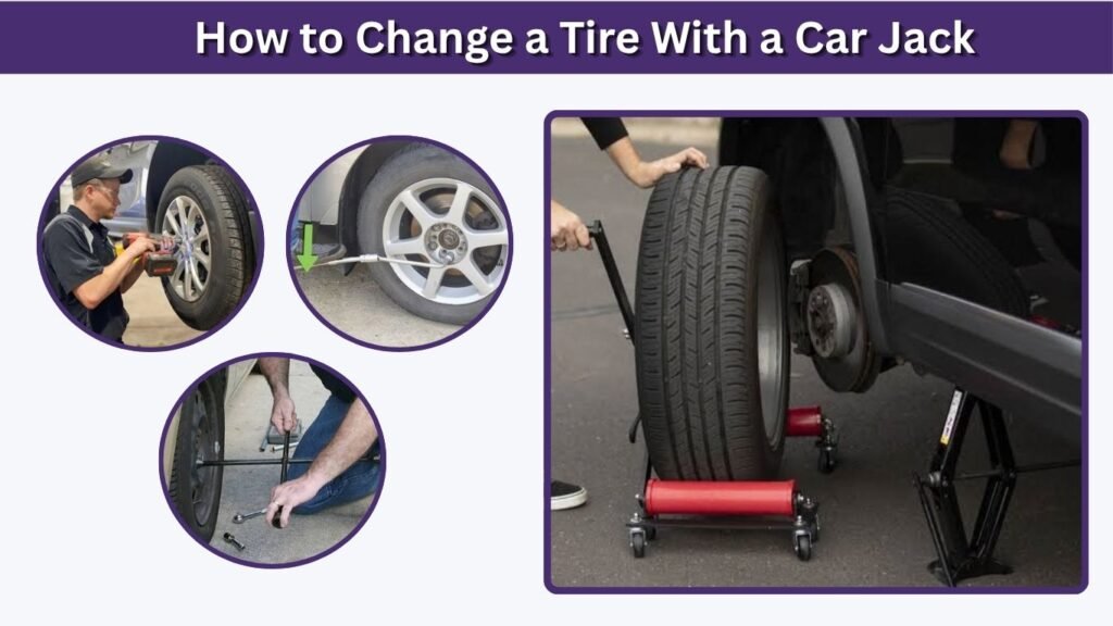 How to Change a Tire With a Car Jack