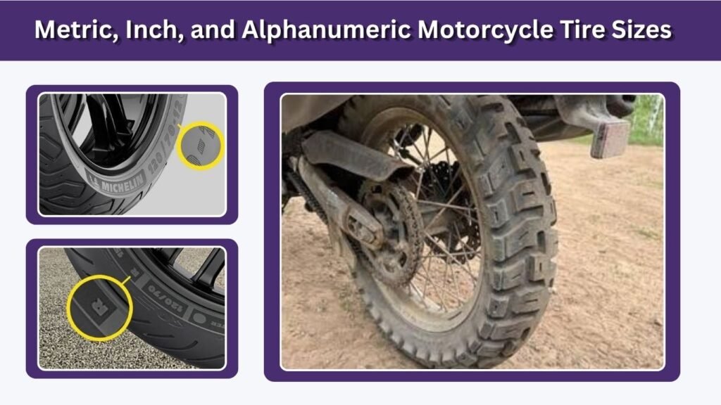 Metric, Inch, and Alphanumeric Motorcycle Tire Sizes